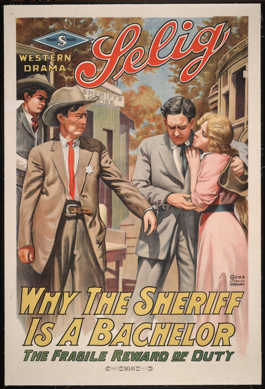 Why the Sheriff is a Bachelor 1914